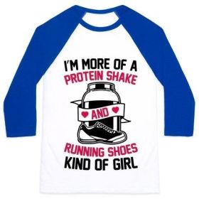 I'M MORE OF A PROTEIN SHAKE AND RUNNING SHOES KINDA OF GIRL UNISEX CLASSIC BASEBALL TEE (Size-Color: large-White/Blue, Style: Unisex Classic Baseball Tee)