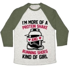 I'M MORE OF A PROTEIN SHAKE AND RUNNING SHOES KINDA OF GIRL UNISEX TRI-BLEND BASEBALL TEE (Size-Color: medium-Oatmeal / Moss, Style: Unisex Tri-Blend Baseball Tee)